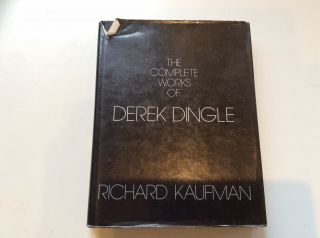 The Complete Of Derek Dingle - Richard Kaufman - Hcdj - 1st Edition - 1982