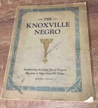 The Knoxville Negro Book June 1929 African American History Black Americana Rare