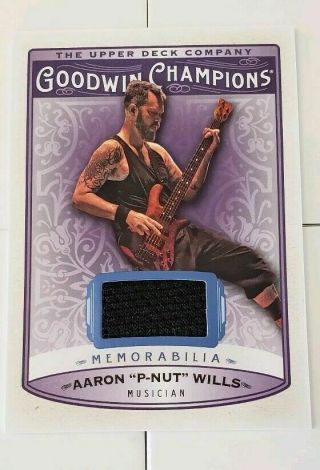 2019 Ud Goodwin Champions Memorabilia Aaron P - Nut Wills 311 Sssp