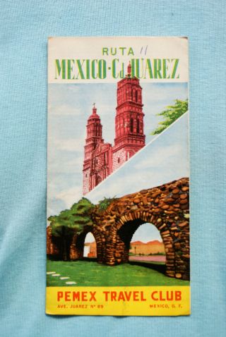 Ruta De Mexico - Ciudad Juarez - Travel Brochure