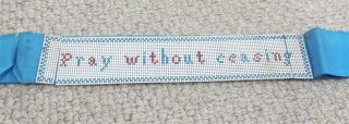 Antique Victorian Bookmark Pray Without Ceasing Punched Card Cross Stitch