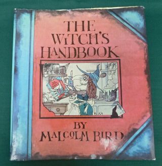 The Witch ' s Handbook / Malcolm Bird 1984 Hardback Halloween 7
