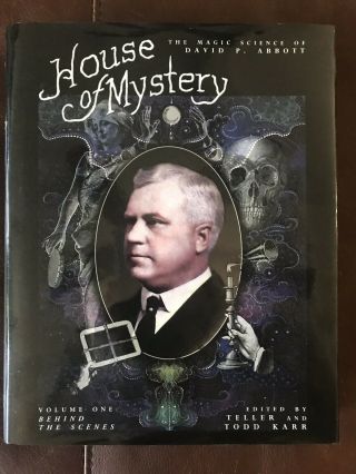 House Of Mystery: The Magic Science Of David P Abbott