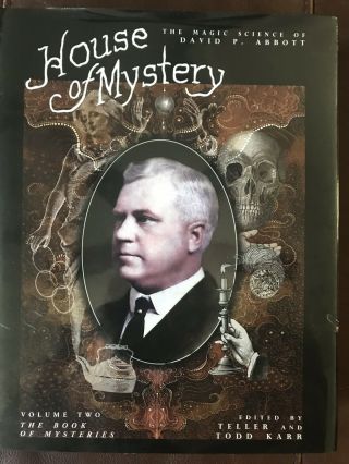 House of Mystery: The Magic Science of David P Abbott 3