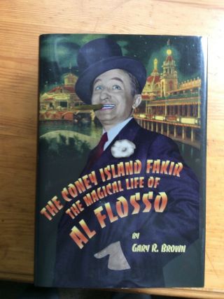 The Coney Island Fakir - Magical Life Of Al Flosso - Gr Brown - Magic - Hb