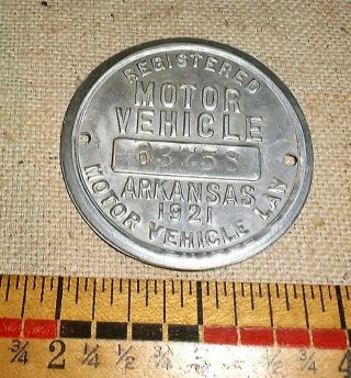 1921 Arkansas Registered Motor Vehicle Law Tag Vintage Antique Plate