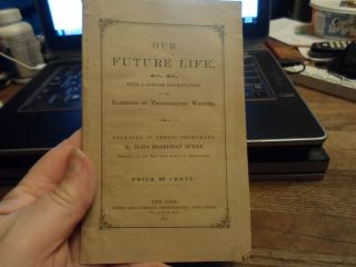 1875 Spiritualism Ghosts - Our Future Life By Holcombe In Pitman Shorthand