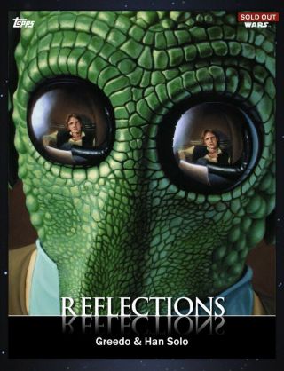 Topps Star Wars Card Trader Reflections Greedo & Han Solo Swct 2015 Digital