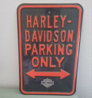 Harley - Davidson Parking Only Sign,  2005 Ande Rooney Serial 000069193