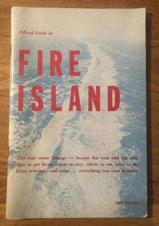 Vintage 1963 Guide To Fire Island Great Local Ads,  Real Estate Listings,  Ferry