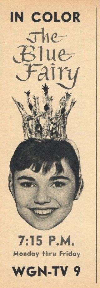 1958 Wgn Chicago Tv Ad The Blue Fairy Brigid Bazlen Chicago Kid 