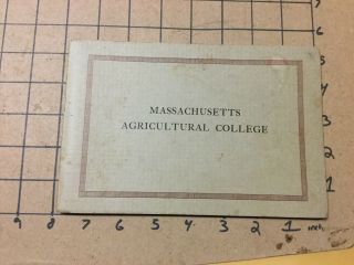 Vintage Booklet - - 1923 Massachusetts Agricultural College - 64pgs - - Spotted