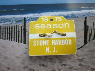 1975 Stone Harbor Jersey Seasonal Beach Badge/tag 44 Years Old