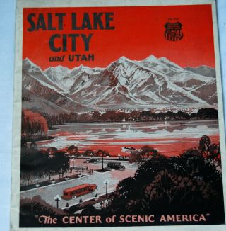 Great 1926 Salt Lake City & Utah Travel Brochure Union Pacific Railroad