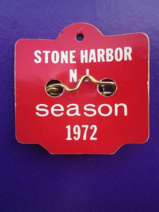 1972 STONE HARBOR JERSEY SEASONAL BEACH BADGE/TAG 47 YEARS OLD 3