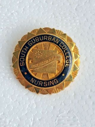 1/5 10k Gold Filled South Suburban College School Of Nursing Pin Badge
