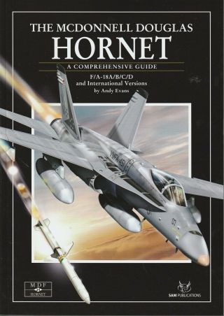 Mcdonnell Douglas F/a 18 Hornet - A Comprehensive Modellers Guide - Mdf 34