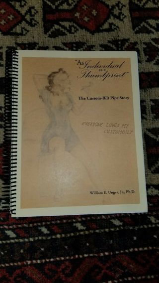 The Custom - Bilt Pipe Story Huge Book By William Unger.  Tracy Mincer Refr