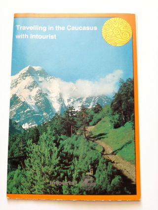 Vintage Travelling In The Caucasus With Intourist Brochure Travel Guide Ussr