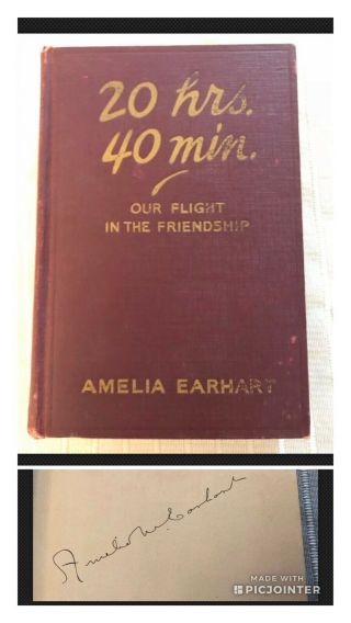 Vintage 1928 Amelia Earhart Signed Autograph 20 Hrs.  40 Min Book W/ Provenance