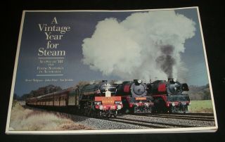 Vintage Year For Steam Trains : Aussteam 