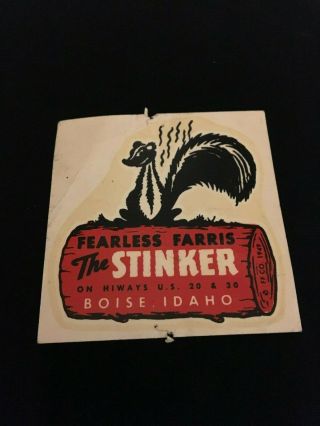 Vintage Decal Fearless Farris The Stinker Boise Idaho - Gas Station 1949 - Rare