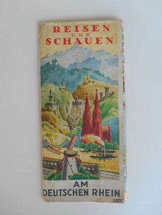 Pre - Ww2 Circa 1936 Reisen Und Schauen Am Deutschen Rhein Brochure Map