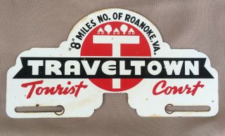 Vintage Roanoke Va Traveltown Tourist Court Motel Advertising License Topper