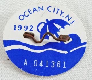 1992 Ocean City,  Nj Seasonal Beach Tag / Badge