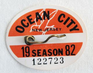 1982 Ocean City,  Nj Seasonal Beach Tag / Badge