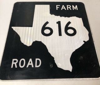 Authentic Retired Texas “farm Road 616” Highway Sign Victoria Matagorda County
