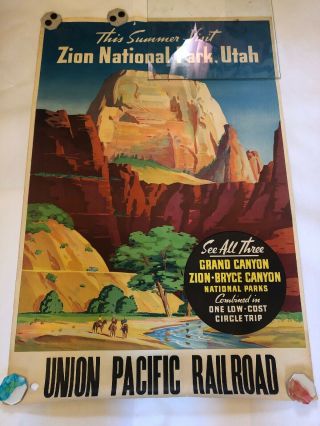 Antique Union Pacific Poster This Summer Visit Zion National Park 41.  5”x27.  5”.