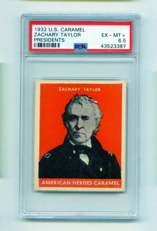 1932 U.  S.  Caramel President Zachary Taylor Non Sports Card Psa Ex - Mt,  6.  5 (evans