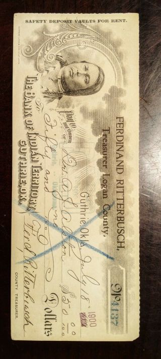 The Bank Of Indian Territory Guthrie,  Ok July 18,  1900 Rare Antique 50$ Bank Check