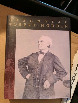 Essential Robert Houdin Magic Book Todd Karr