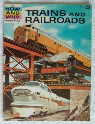 1973 The How And Why Wonder Book Of Trains And Railroads By Robert Scharff