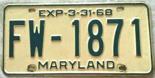 Maryland License Plate Fw - 1871 Vintage 1968 One Plate Quick Ship