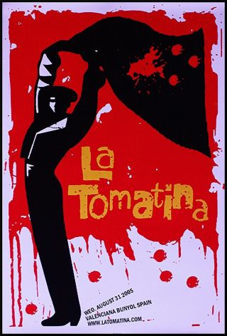 La Tomatina – Buñol 2005 – Rare,  Poster