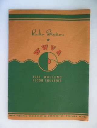 1936 Wheeling West Virginia Flood Souvenir Booklet - Plenty Of Great Pictures
