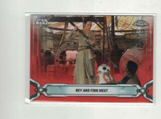2019 Topps Chrome Legacy Star Wars Base Card Orange /25 Rey And Finn Meet