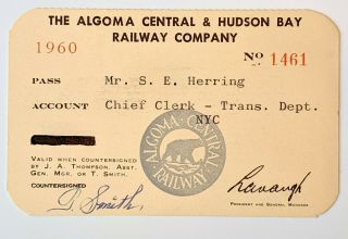 1960 The Algoma Central & Hudson Bay Railway Company Annual Pass Simon E Herring