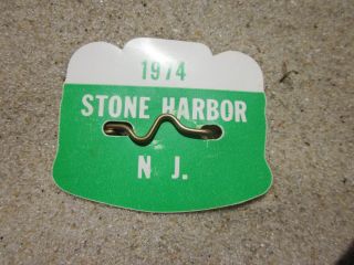 1974 Stone Harbor Jersey Seasonal Beach Badge/tag 45 Years Old