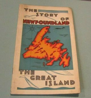 Vintage 1930s The Story Of Foundland The Great Island Canada Travel Brochure