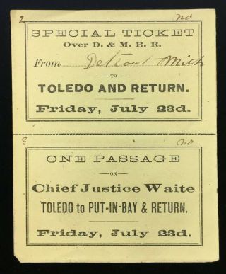 1897 Special Ticket D&m Railroad / Chief Justice Waite Steampaddle Boat - Toledo