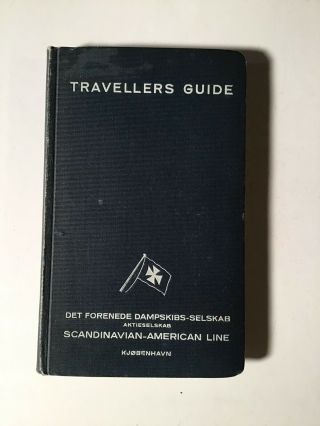 Scandanavian - American Line Travellers Guide To Scandinavia 1916.