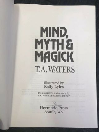 Mind,  Myth & Magick by T.  A.  Waters Mentalism Psychic Mindreading Magic Book 5
