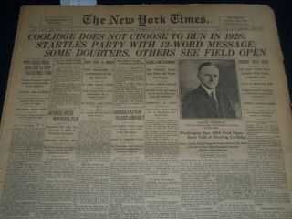 1927 August 3 York Times - Coolidge Does Not Choose To Run In 1928 - Nt 7524