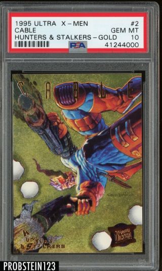 1995 Ultra X - Men Hunters & Stalkers 2 Hunters & Stalkers - Gold Cable Psa 10