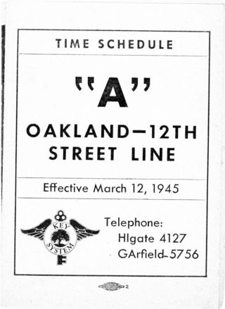 Key System " A " Line,  Oakland - 12th Street Trains Time Table March 12,  1945