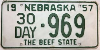 Rare 1957 Nebraska License Plate 30 Day Temporary 969